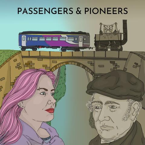 Passengers & Pioneers