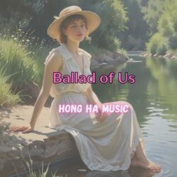 Ballad of Us