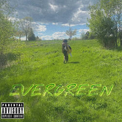 Evergreen (feat. Dazed)