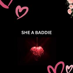She A Baddie