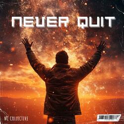 Never Quit (feat. ROCKET BEATS)