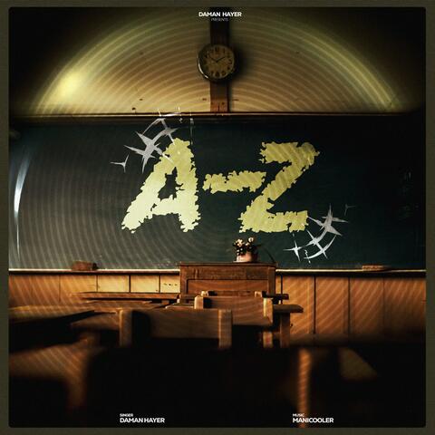 A to Zed (feat. Maniscooler)