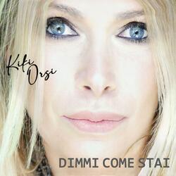 Dimmi come stai