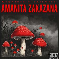 AMANITA ZAKAZANA