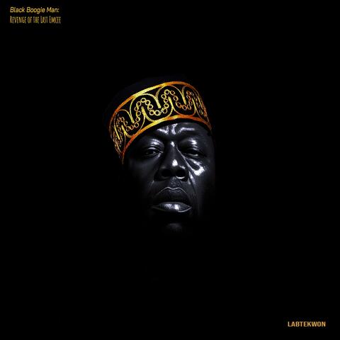 Black Boogie Man: Revenge of the Last Emcee