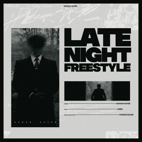 Late Night Freestyle (feat. Maniscooler)