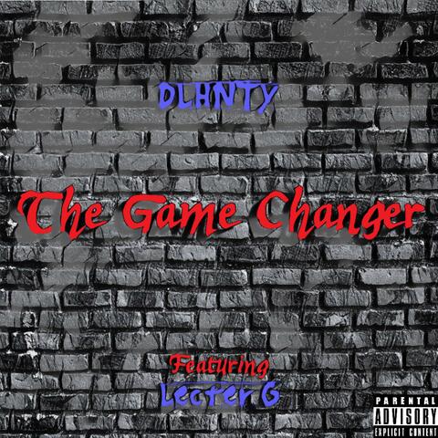 The Game Changer (feat. Lecter G)