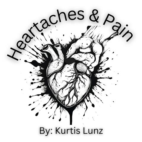 Heartaches & Pain