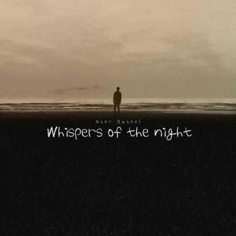 Whispers of the night