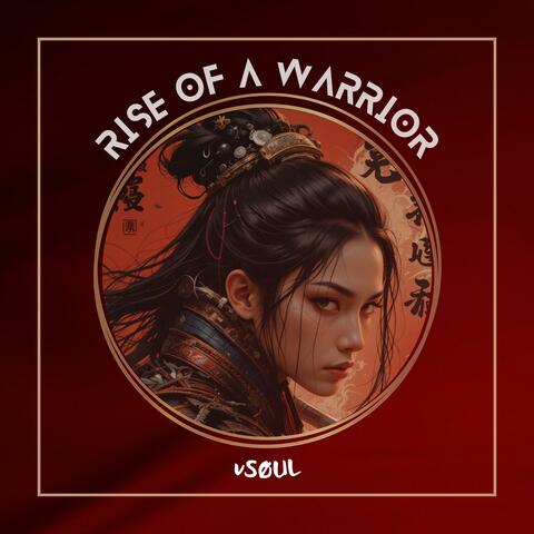 Rise of a Warrior