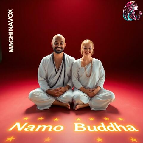 Namo Buddha (Thus the Buddha spake)