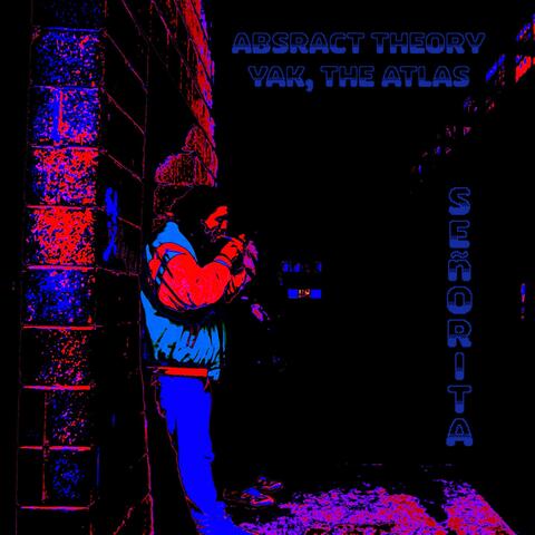 Señorita (feat. Yak, The Atlas)