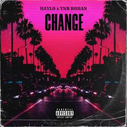 Change (feat. YNR Rohan)