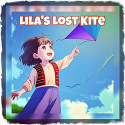Lila's Lost Kite