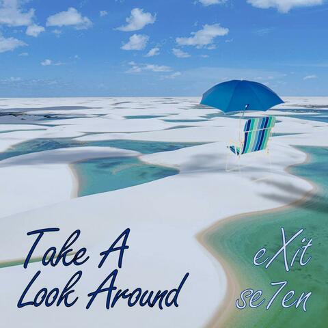 Take A Look Around