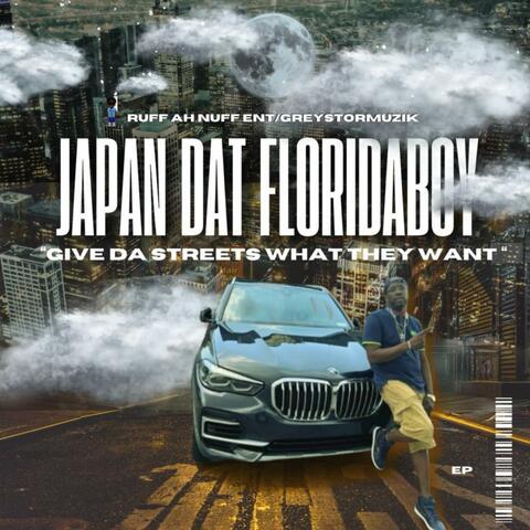 Give Da Streets What They Want