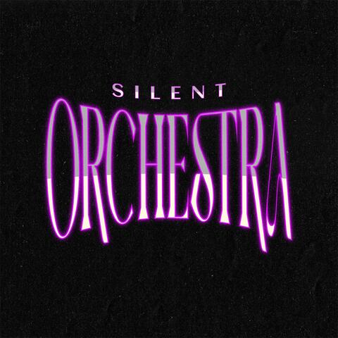 Silent Orchestra