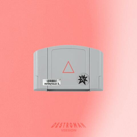 Inténtalo 2 (Destroman Version)