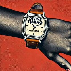 Divine Timing (An Abundance Mantra)