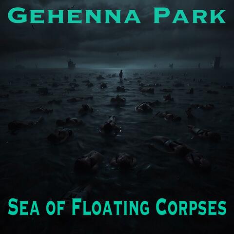 Sea of Floating Corpses