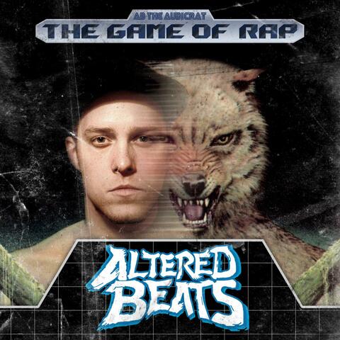The Game of Rap "Altered Beats"