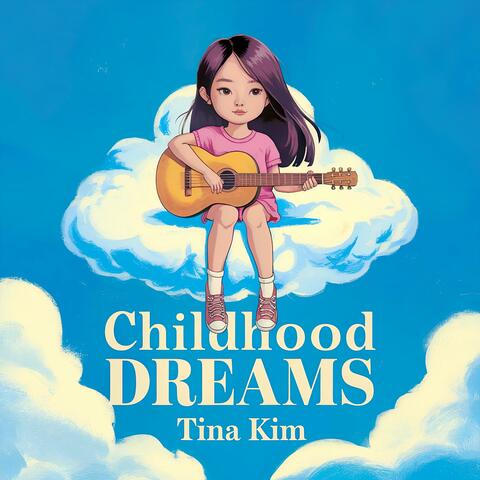 Childhood Dreams