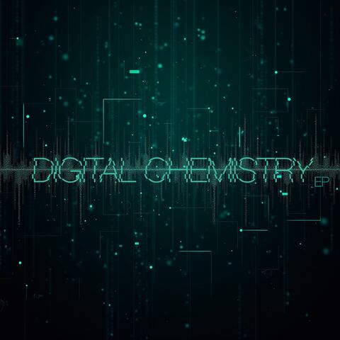 Digital Chemistry EP