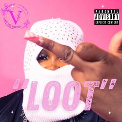 Loot (2025 Version)