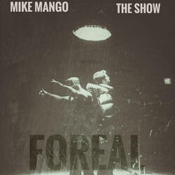 Foreal (feat. The show)