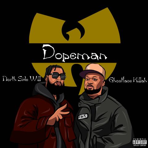 Dopeman (feat. Ghostface Killah)