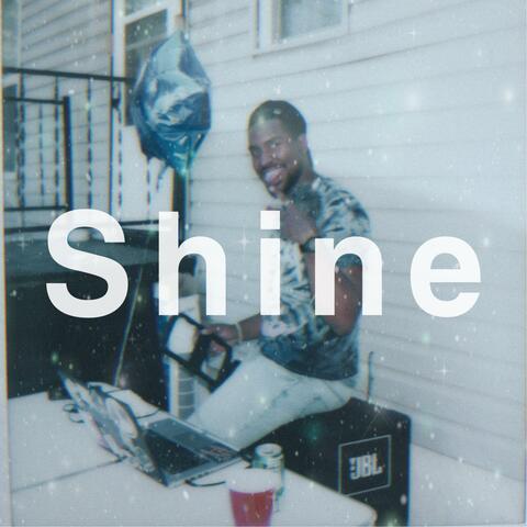 Shine