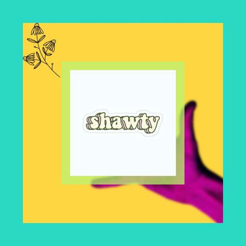 Shawty (feat. Wavey)