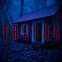 TRAUMA