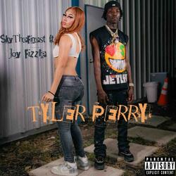 TylerPerry (feat. Jay Fizzle)