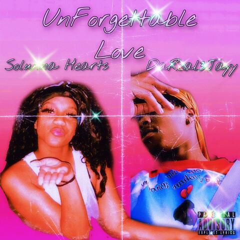 UnForgettable Love (feat. Solunna Hearts)
