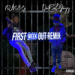 First Week Out (feat. NLMB CJ) (Remix)