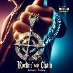 Rockin' My Chain (feat. JC & Steve Daisy)