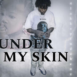 Under my skin