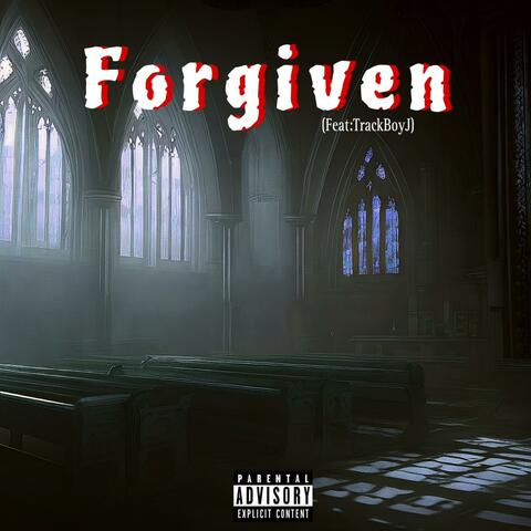 Forgiven (feat. Lo Rico)