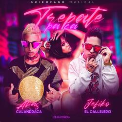 Trepalo Pa Ca (feat. Alias Calandraca)