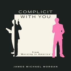 Complicit With You (Single Edition)