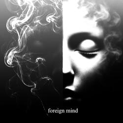 foreign mind