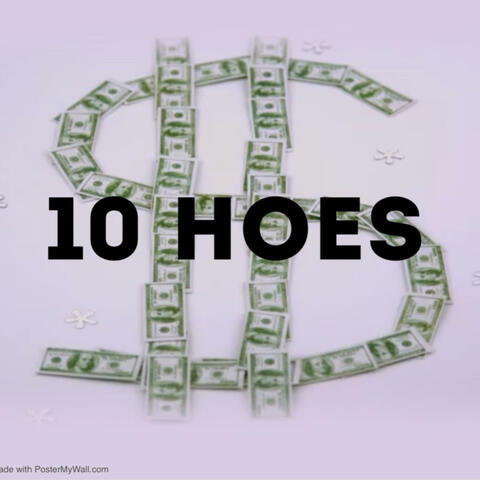 10 Hoes