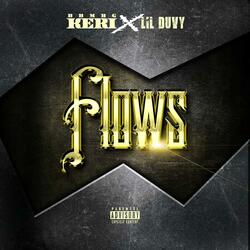 Flows (feat. Lil Duvy)