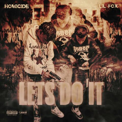 Lets do it (feat. Lil fox)