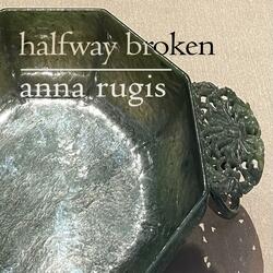 Halfway Broken