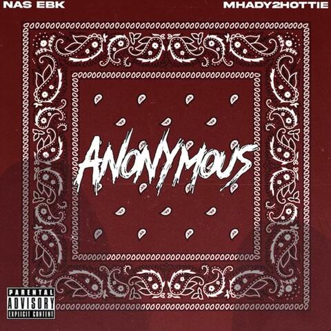 Anonymous (feat. Mhady2hottie)