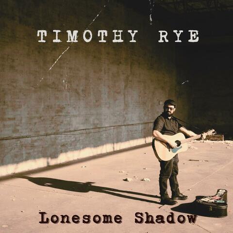 Lonesome Shadow