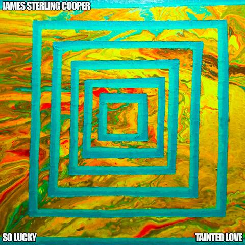 So Lucky/ Tainted Love EP