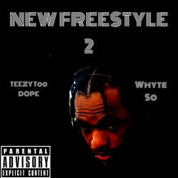 New Freestyle, Pt. 2 (feat. Whyte Sosa)
